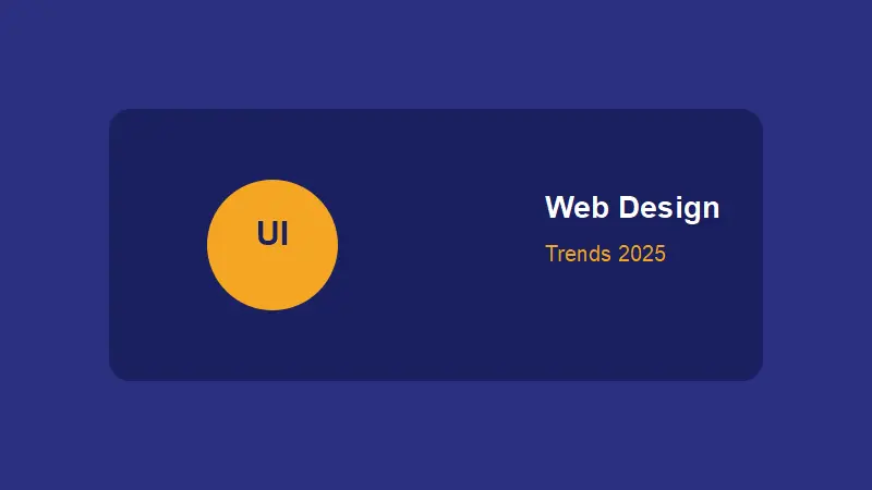 Top Web Design Trends Dominating 2025